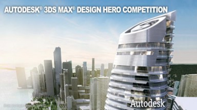  Cuộc thi "Người Hùng thiết kế Autodesk 3ds Max Design"